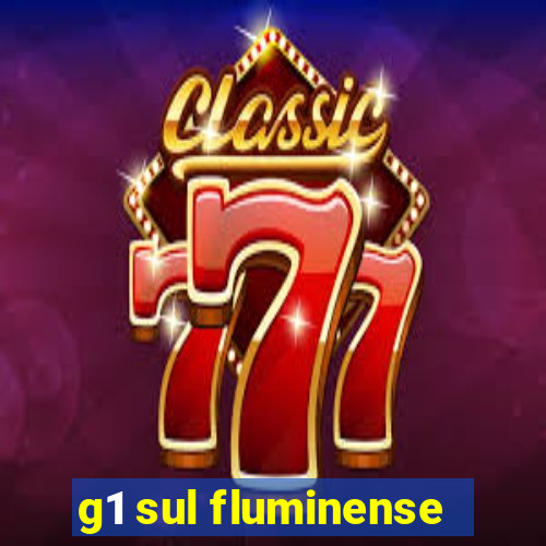 g1 sul fluminense